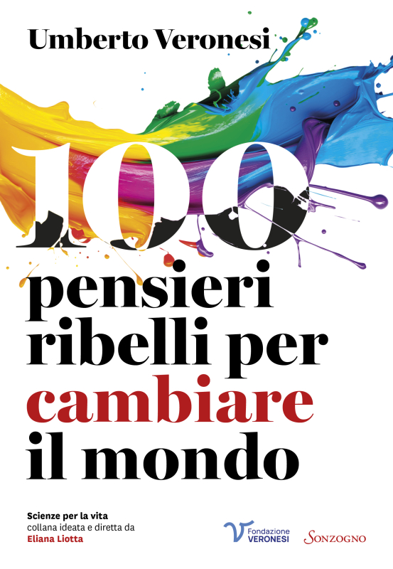 100 pensieri ribelli per cambiare il mondo 